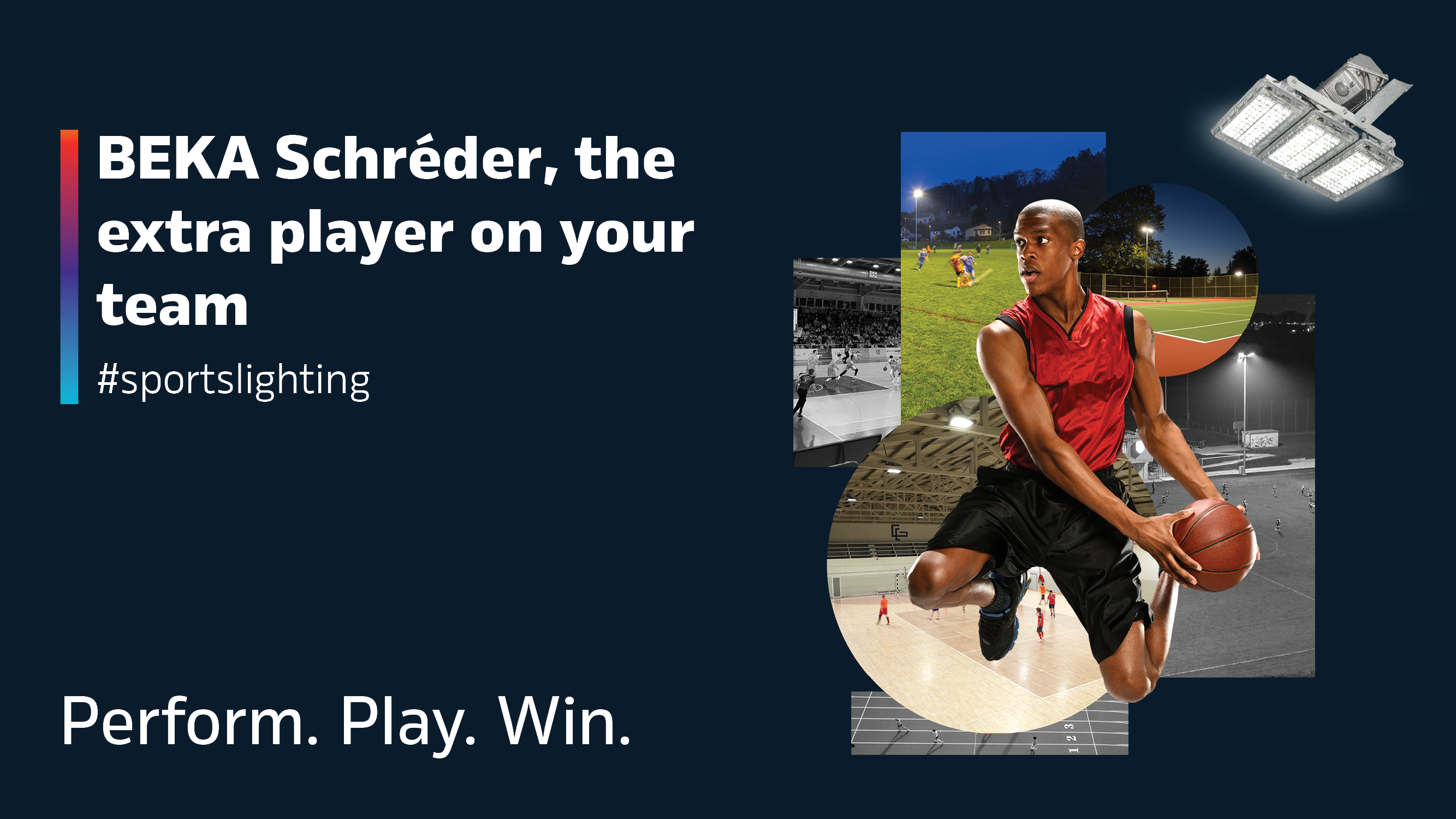 BEKA Schréder is the extra player on your team when it comes to sports lighting